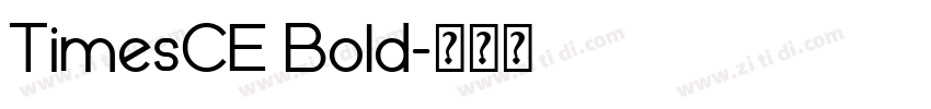 TimesCE Bold字体转换